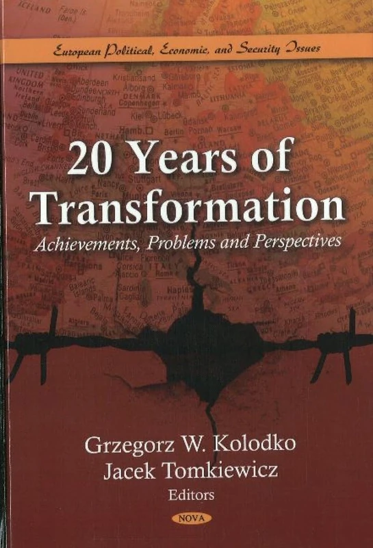 20 Years of Transformation: European Political Economic Issues
