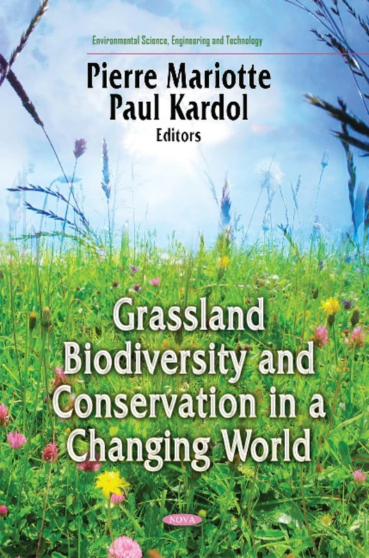 Nova Science Grasslands Biodiversity and Conservation Book