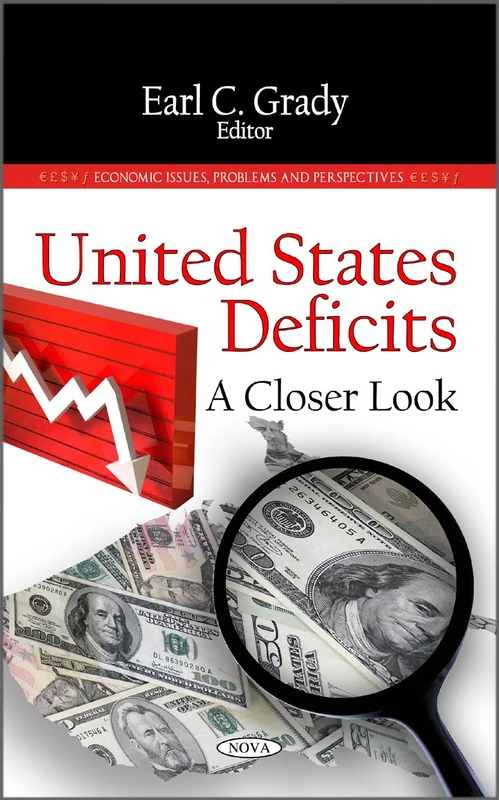 United States Deficits: A Closer Look (Economic Issues, Problems and Perspectives) - Image 1