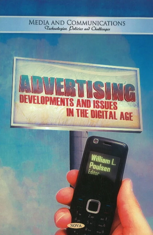 Advertising: Developments & Issues in the Digital Age - Book