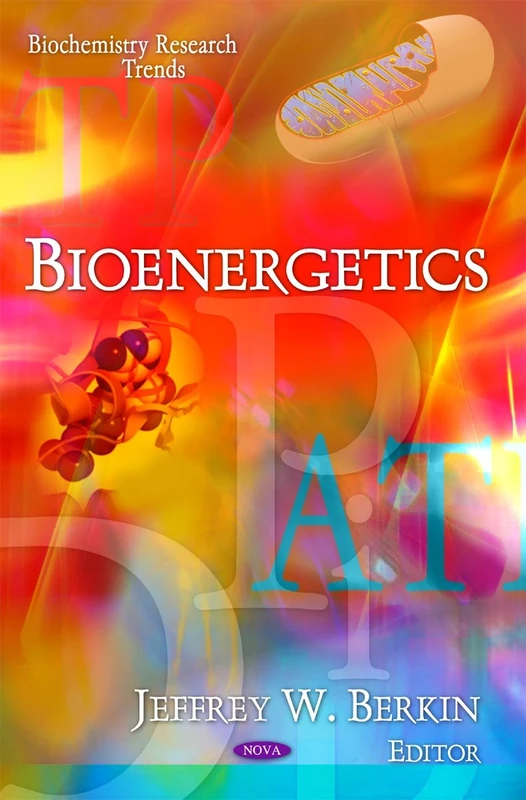Bioenergetics (Biochemistry Research Trends)