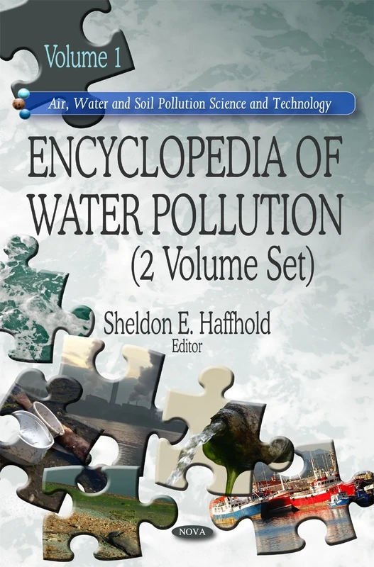 Encyclopedia of Water Pollution (Air, Water and Soil Pollution Science and Technology): 2-Volume Set