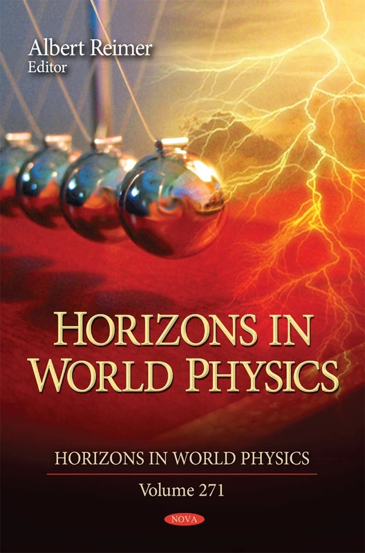 Horizons in World Physics: Volume 271 (Horizons in World Physics Series)