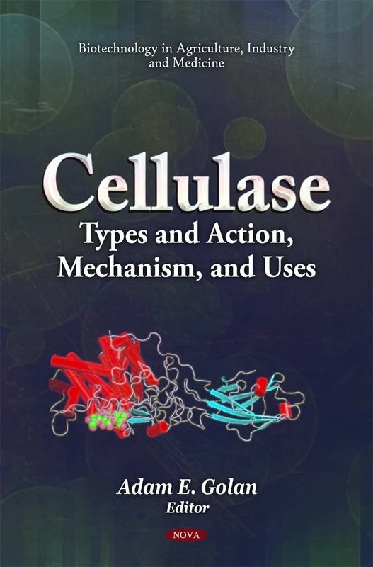 Cellulase: Types & Action, Mechanism, & Uses (Biotechnology in Agriculture, Industry and Medicine)