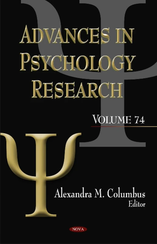Advances in Psychology Research: v. 74: Volume 74
