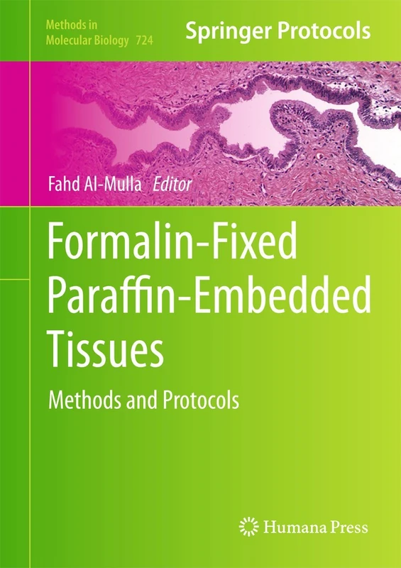 Humana Formalin-Fixed Paraffin-Embedded Tissues Methods 724