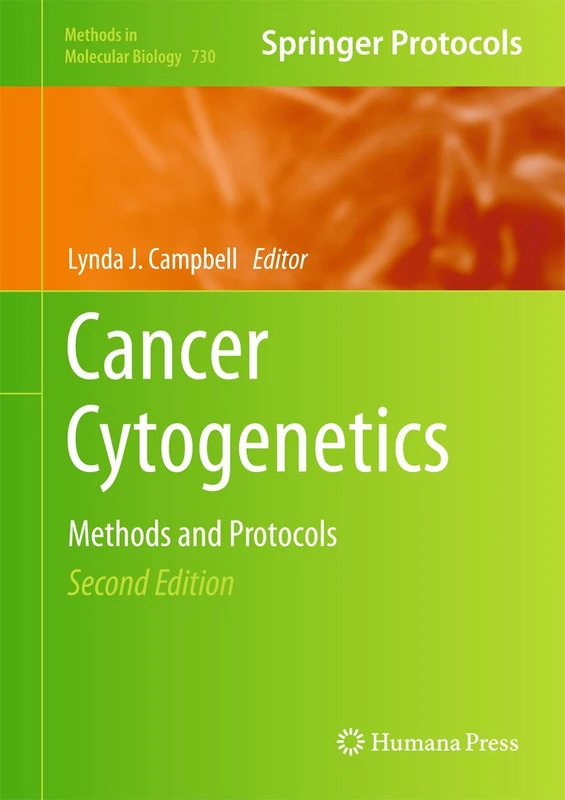 Cancer Cytogenetics: Methods and Protocols: 730 (Methods in Molecular Biology, 730) - Image 1