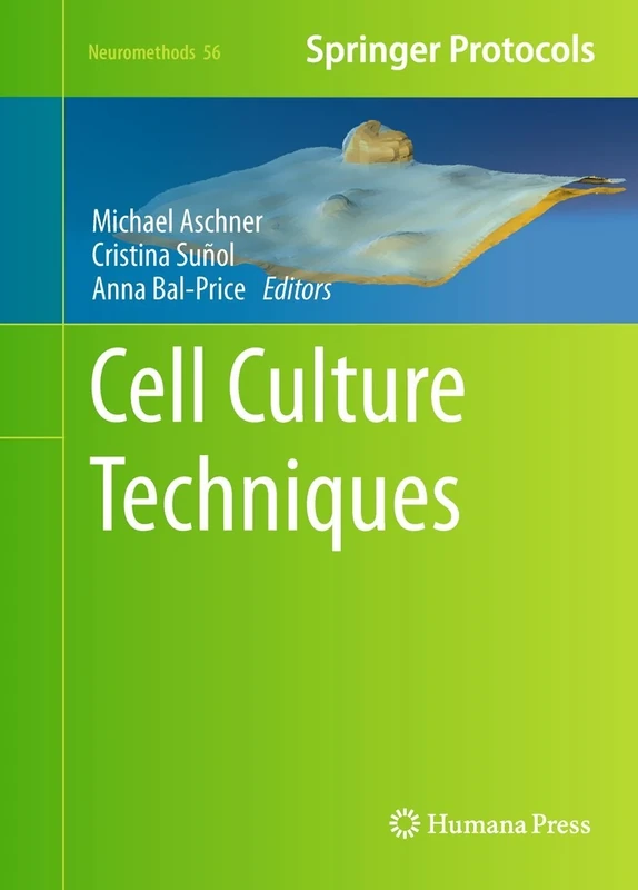 Cell Culture Techniques: 56 (Neuromethods, 56)