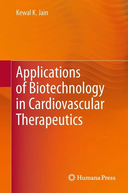 Applications of Biotechnology in Cardiovascular Therapeutics - Image 1