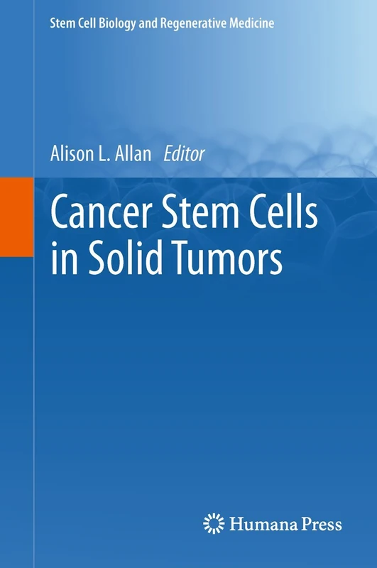 Humana Cancer Stem Cells in Solid Tumors - Medical Book