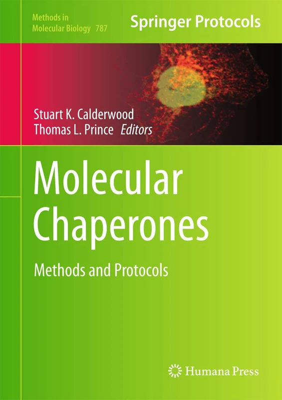 Humana Molecular Chaperones: Methods and Protocols 787