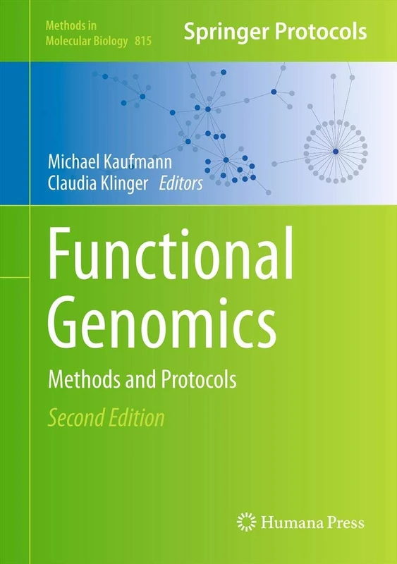 Humana Functional Genomics: Methods and Protocols 815 Book