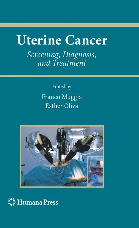 Uterine Cancer: Screening, Diagnosis, and Treatment (Current Clinical Oncology)