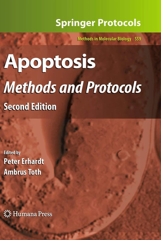 Apoptosis: Methods and Protocols, Second Edition: 559 (Methods in Molecular Biology, 559)