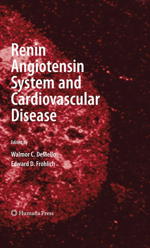 Renin Angiotensin System and Cardiovascular Disease (Contemporary Cardiology)