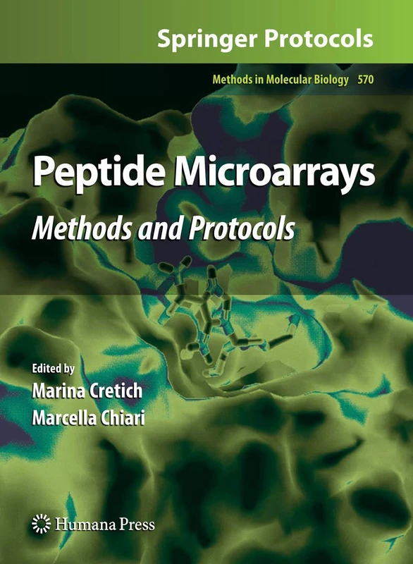Peptide Microarrays: Methods and Protocols: 570 (Methods in Molecular Biology, 570)