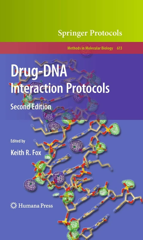 Humana Drug-DNA Interaction Protocols: 613 Book