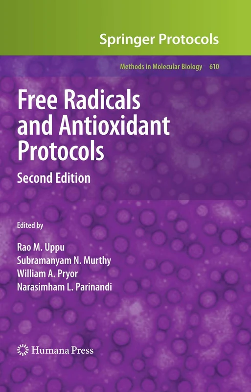 Humana Free Radicals and Antioxidant Protocols, 610 Book