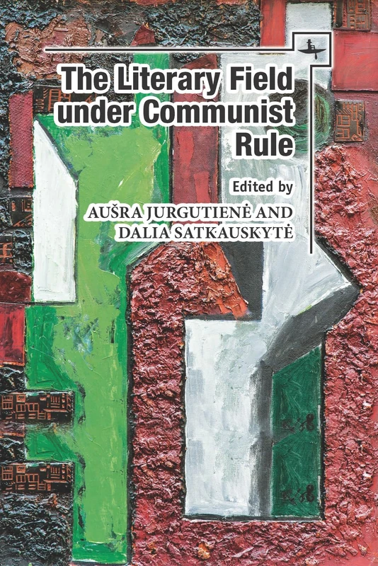 The Literary Field under Communist Rule (Lithuanian Studies without Borders) - Image 1