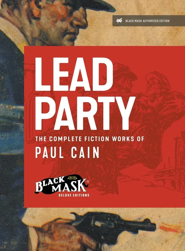 Lead Party: The Complete Fiction Works of Paul Cain - Image 1