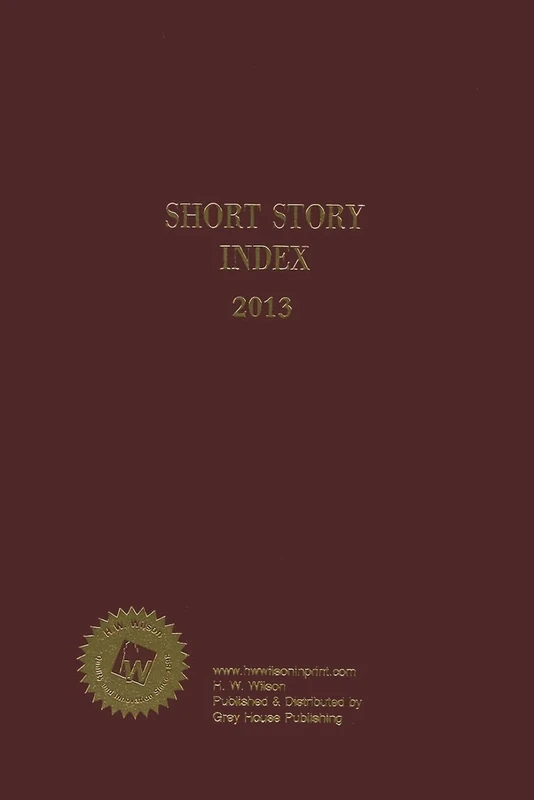 Short Story Index 2013: An Index to Stories in Collections