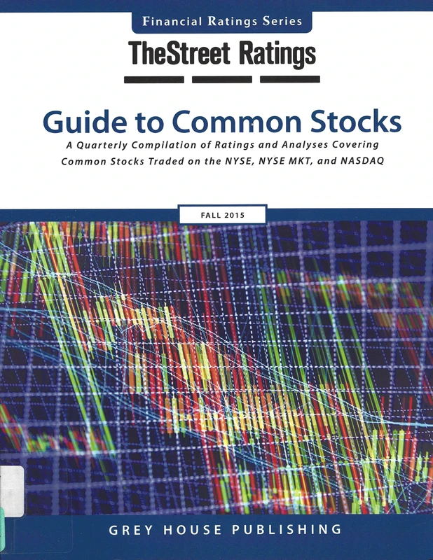 TheStreet Ratings Guide to Common Stocks, Fall 2015 (Thestreet.Com Ratings Guide to Common Stocks) (Financial Ratings)