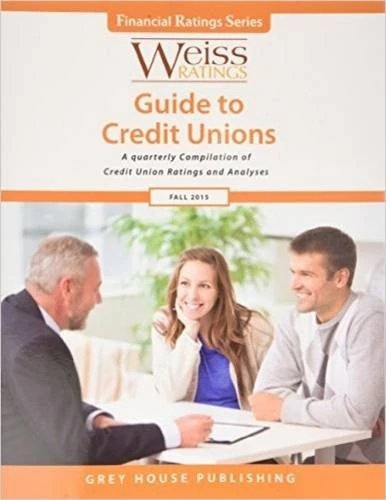 Weiss Ratings Guide to Credit Unions 2015 (Financial Ratings)
