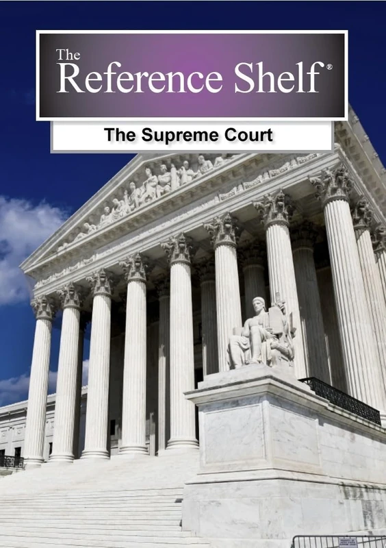 The Supreme Court (Reference Shelf Series): 0