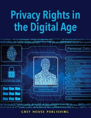 Privacy Rights in the Digital Era
