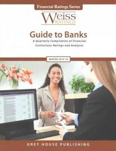 Weiss Ratings Guide to Banks, Winter 2015-16 (Weiss Ratings Guide to Banks and Thrifts) (Financial Ratings)