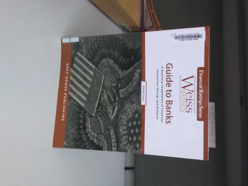 Weiss Ratings Guide to Banks, Spring 2016 (Weiss Ratings Guide to Banks and Thrifts) (Financial Ratings)