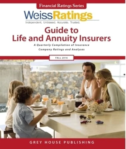 Weiss Ratings Guide to Life & Annuity Insurers, Fall 2016 (Financial Ratings Series)