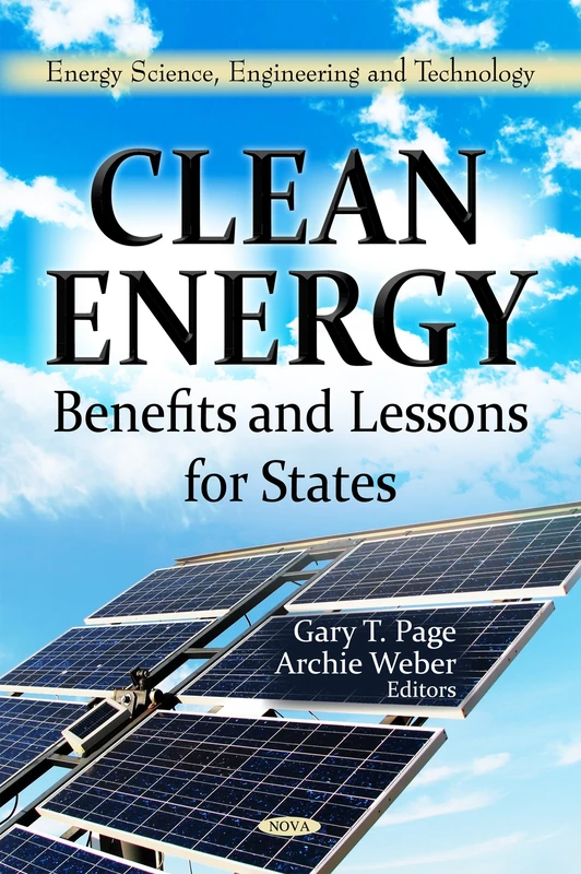 Clean Energy: Benefits and Lessons for States - Nova Science