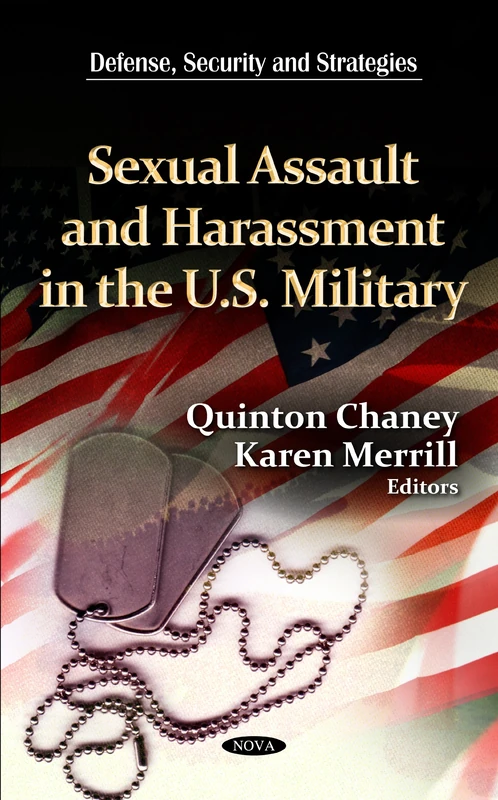 SEXUAL ASSAULT HARASSMENT US (Defense, Security and Strategies)
