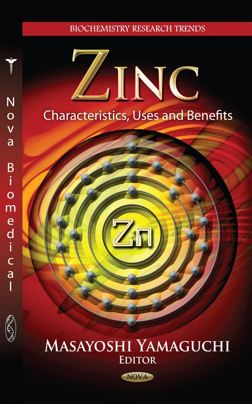 ZINC CHARACTERISTICS USES BEN. (Biochemistry Research Trends)