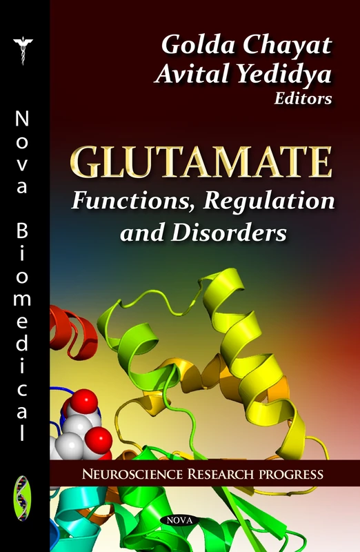 Nova Science Glutamate Functions Regulation & Disorders Book