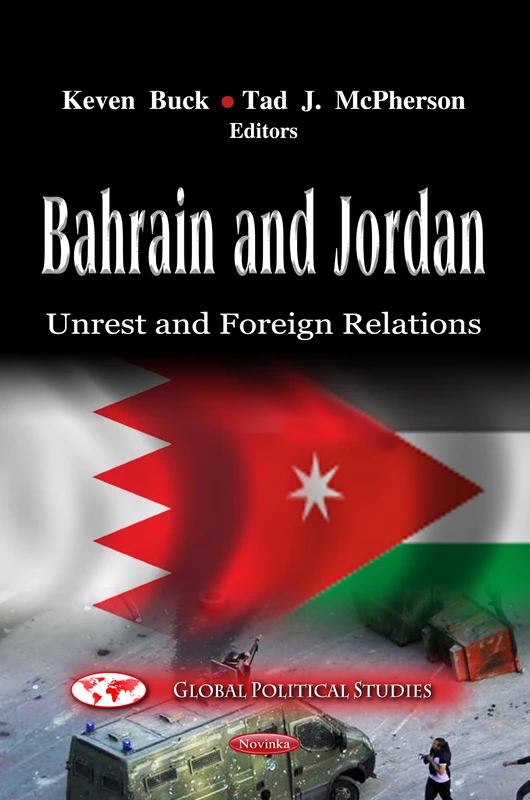 BAHRAIN & JORDAN UNREST/FOREIGN RELATION (Global Politcal Studies: the Middle East in Turmoil) - Image 1