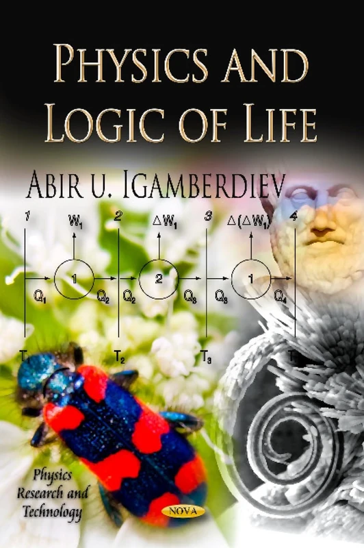 PHYSICS & LOGIC OF LIFE (Physics Research and Technology)