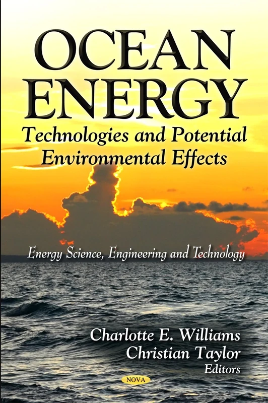 Ocean Energy: Technologies and Environmental Effects Book