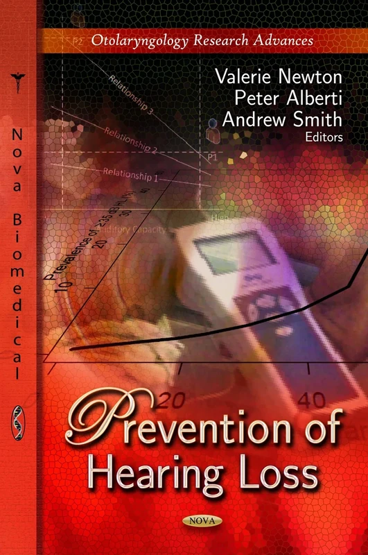 PREVENTION OF HEARING LOSS (Otolaryngology Research Advances) - Image 1