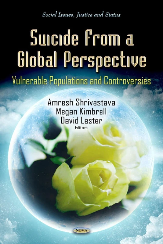 Suicide From A Global Perspective - Volume 5 - Social Issues