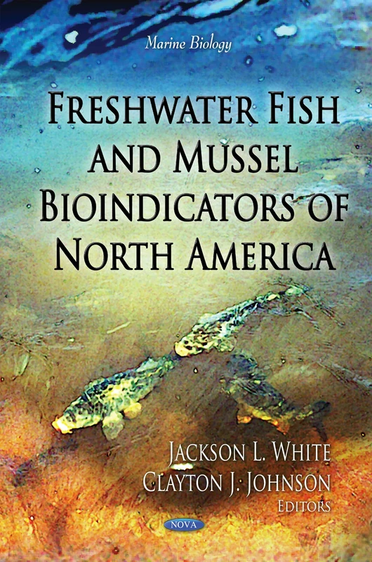 FRESHWATER FISH MUSSEL BIOINDICATORS OF (Marine Biology) - Image 1