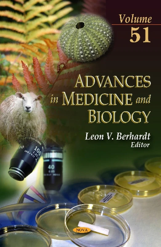 Advances in Biology and Medicine, Volume 51 - Research Series