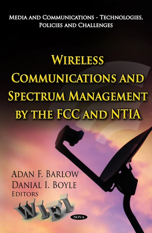 WIRELESS COMMUNICATIONS SPEC (Media and Communications Techologies Policies and Challenges)