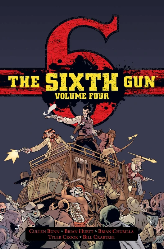 The Sixth Gun Hardcover Volume 4: Deluxe Edition (SIXTH GUN DLX HC)