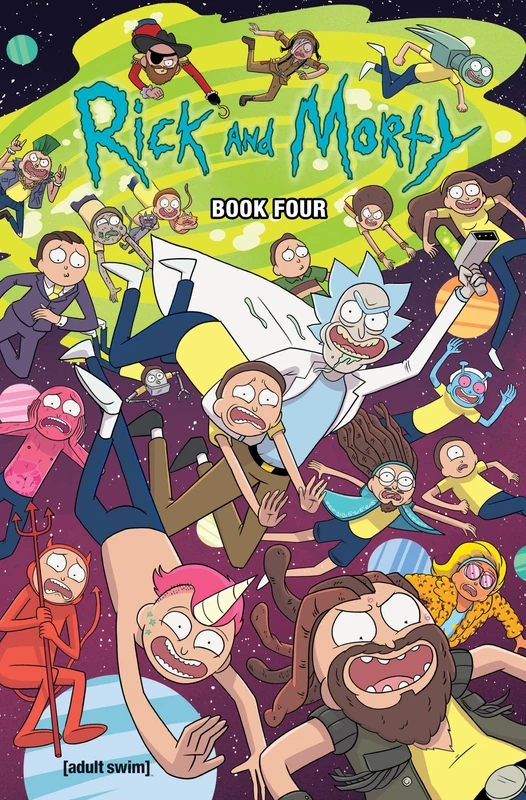 Rick and Morty Book 4: Deluxe Edition