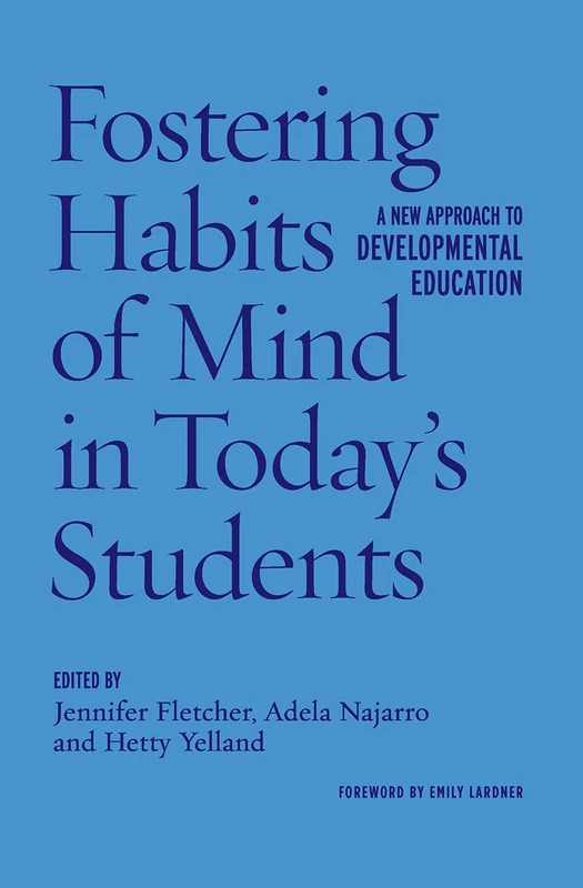 Stylus Publishing Habits of Mind in Today's Students Book