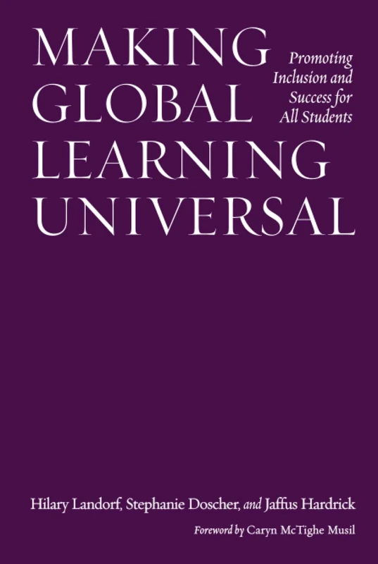 Making Global Learning Universal: Promoting Inclusion and Success for All Students