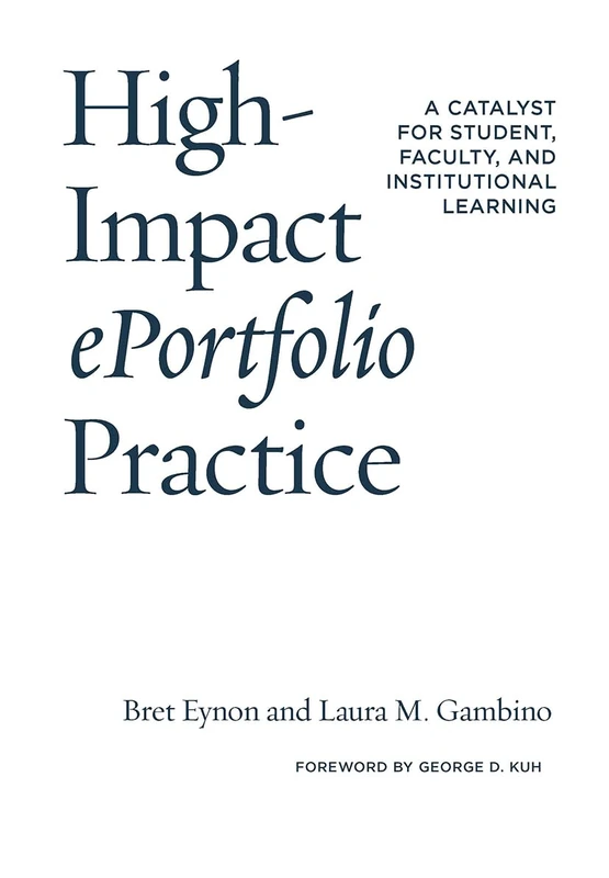 Stylus Publishing High-Impact ePortfolio Practice Book