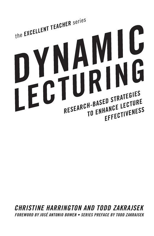 Dynamic Lecturing - Stylus Publishing Education Book